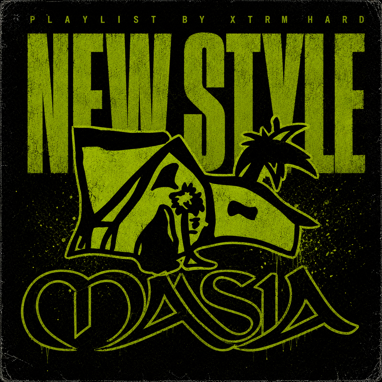 Playlist Spotify Newstyle - XTRM HARD